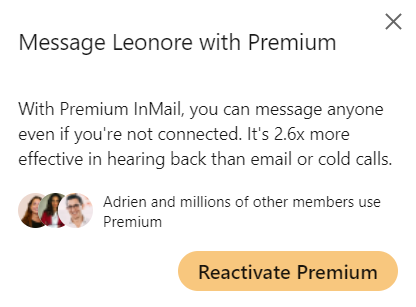 Premium subscription to get LinkedIn InMail credits
